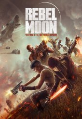 Rebel Moon. Частина 2: Та, що лишає шрами
